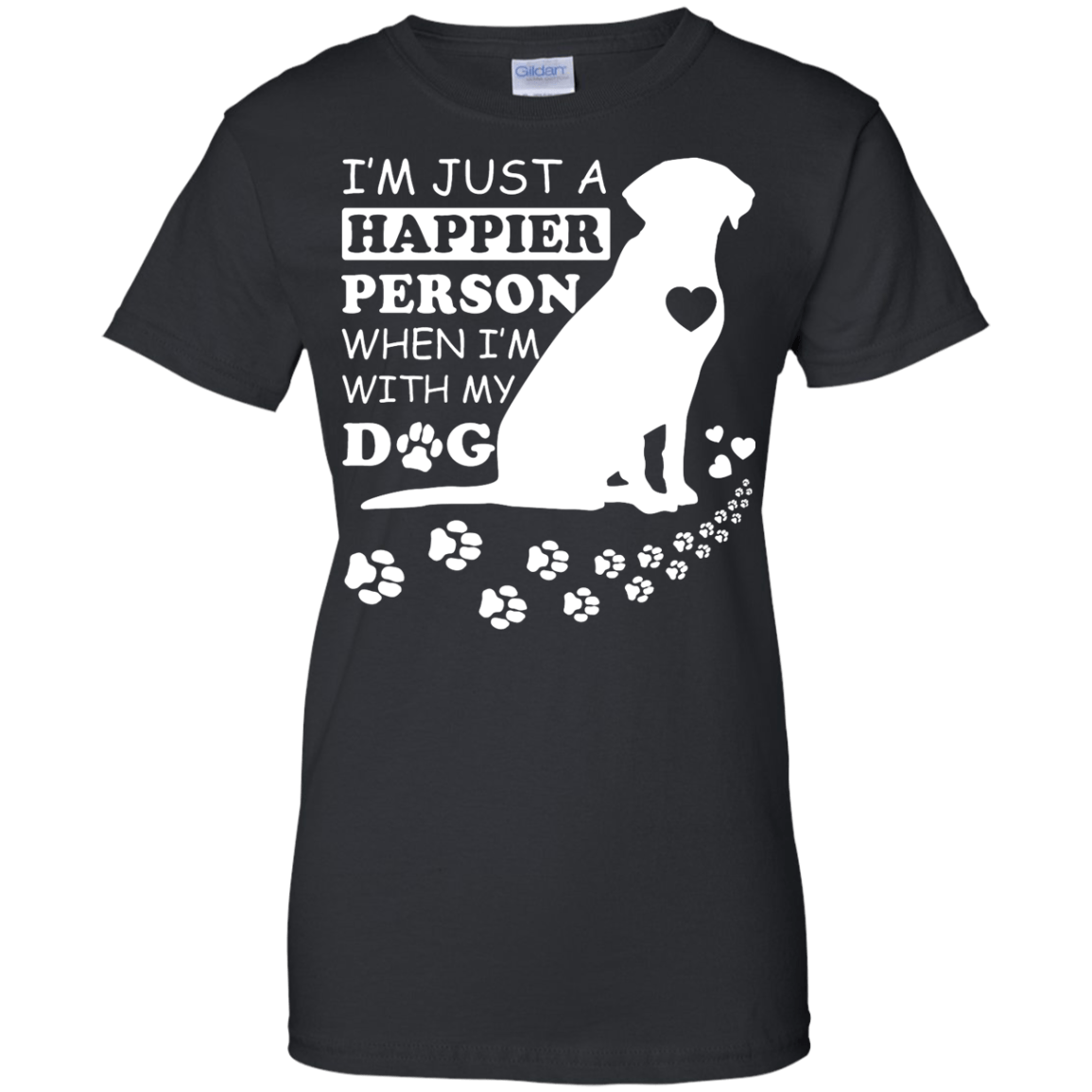I'm Just A Happier Person When I'm With Dog T-Shirt & Hoodie | Teecentury.com