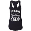 Mamaw Is My Name Spoiling Is My Game Funny Mothers Day T-Shirt & Tank Top | Teecentury.com