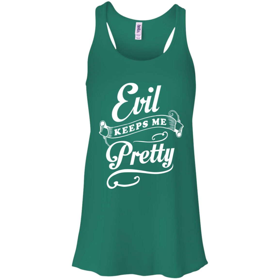 Evil Keeps Me Pretty T-Shirt & Tank Top | Teecentury.com