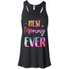 Best Mommy Ever Cute Funny Mothers Day Gift T-Shirt & Tank Top | Teecentury.com