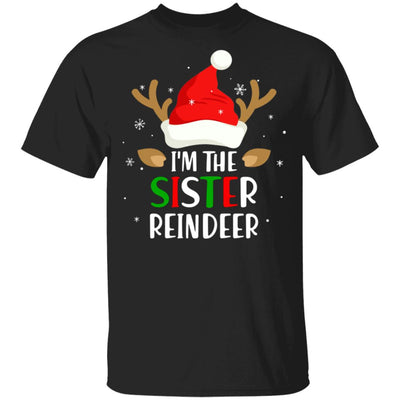 I'm The Sister Reindeer Matching Family Christmas T-Shirt & Sweatshirt | Teecentury.com