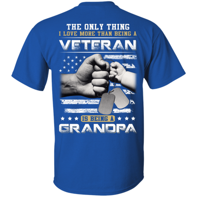 I Love More Than Being A Veteran Is Being A Grandpa T-Shirt & Hoodie | Teecentury.com