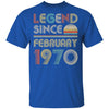 Legend Since February 1970 Vintage 52th Birthday Gifts T-Shirt & Hoodie | Teecentury.com