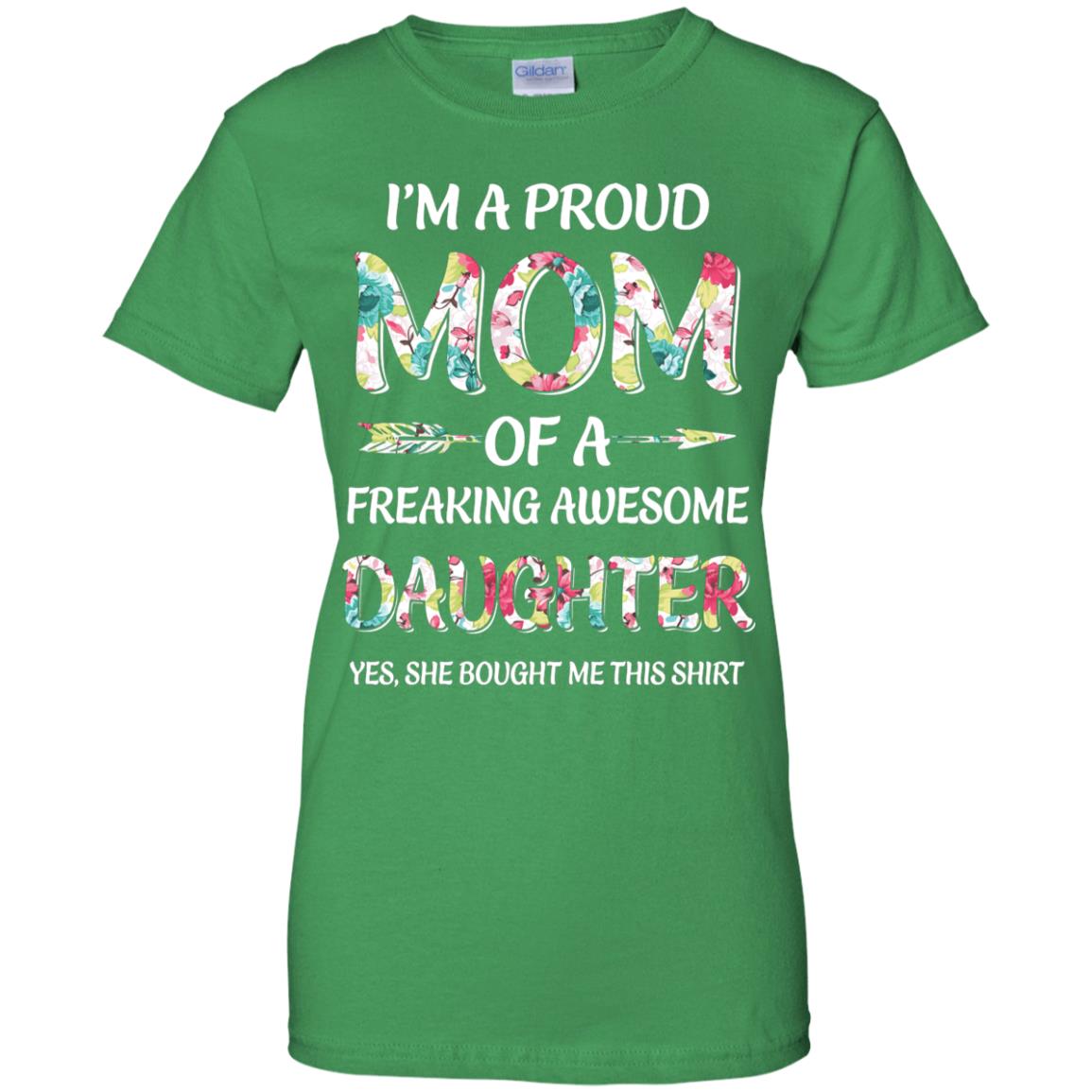 Proud Mom Mother's Day Gift From A Daughter To Mom T-Shirt & Hoodie | Teecentury.com