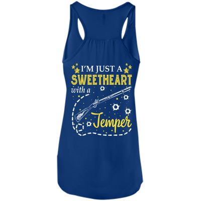 I'm Just A Sweetheart With A Temper T-Shirt & Tank Top | Teecentury.com