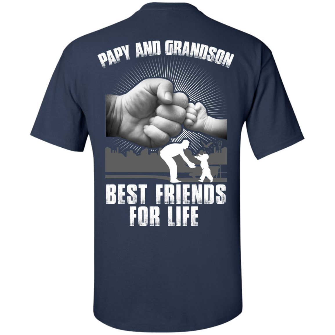Papy And Grandson Best Friends For Life T-Shirt & Hoodie | Teecentury.com