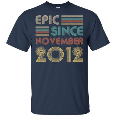 Epic Since November 2012 10th Birthday Gift 10 Yrs Old T-Shirt & Hoodie | Teecentury.com