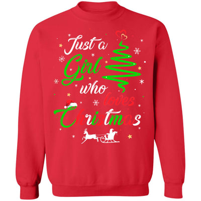 Just A Girl Who Loves Funny Christmas Women Gifts T-Shirt & Sweatshirt | Teecentury.com