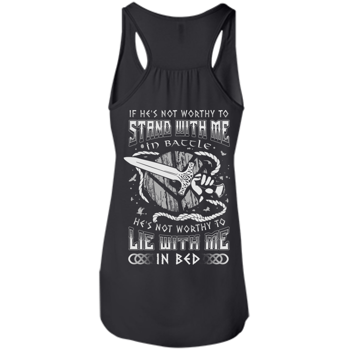 Viking If He Is Not Worthy To Stand With Me In Battle T-Shirt & Hoodie | Teecentury.com