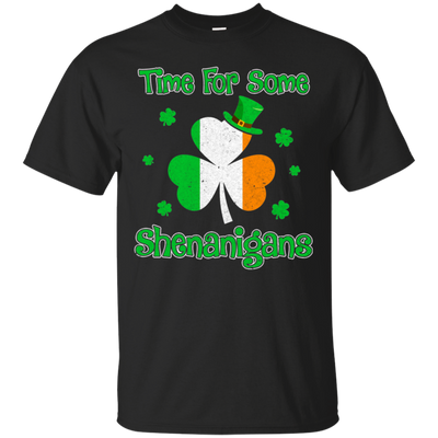 St. Patrick's Time For Some Shenanigans Funny Party T-Shirt & Hoodie | Teecentury.com