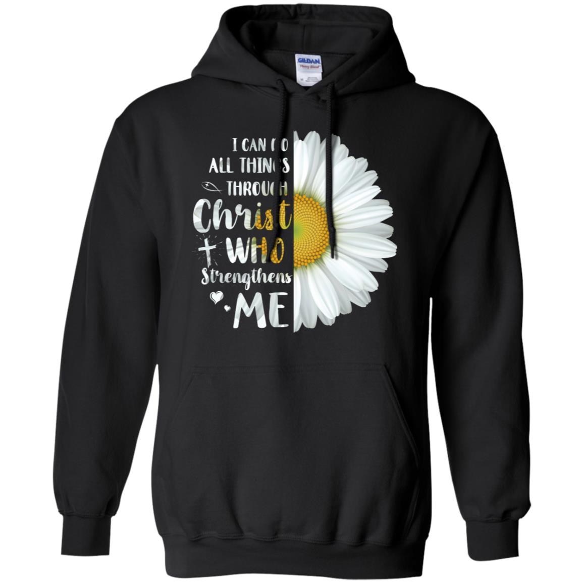 I Can Do All Things Through Christ Philippians 4:13 T-Shirt & Hoodie | Teecentury.com