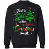 Just A Girl Who Loves Funny Christmas Women Gifts T-Shirt & Sweatshirt | Teecentury.com