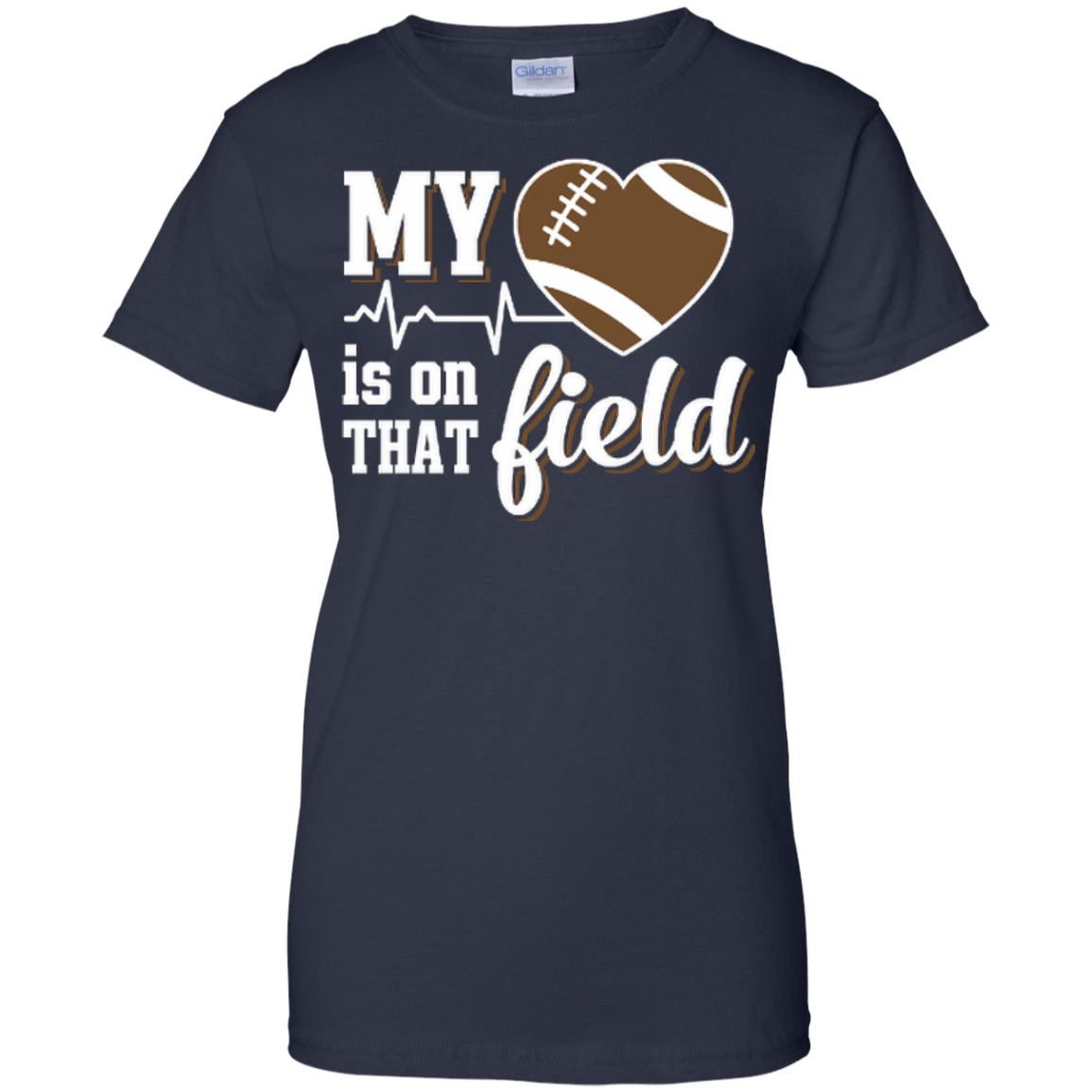 My Heart Is On That Field Football T-Shirt & Hoodie | Teecentury.com