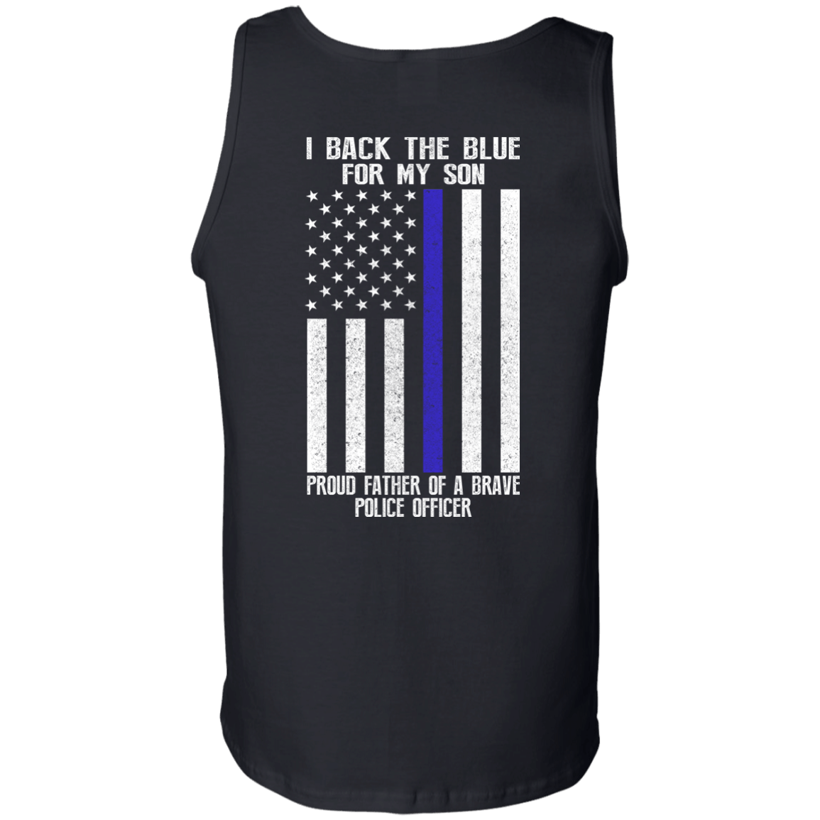 I Back The Blue for My Son Police Thin Blue Line For Dad T-Shirt & Hoodie | Teecentury.com