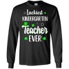 Luckiest Kindergarten Teacher Ever Irish St Patricks Day T-Shirt & Hoodie | Teecentury.com