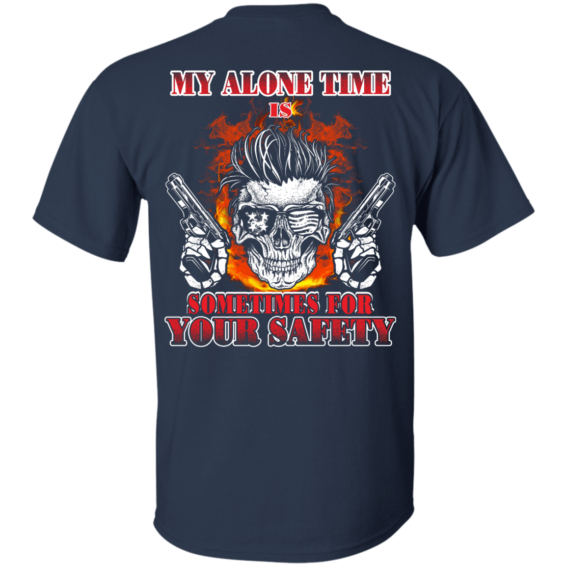 My Alone Time Is Sometimes For Your Safety T-Shirt & Hoodie | Teecentury.com
