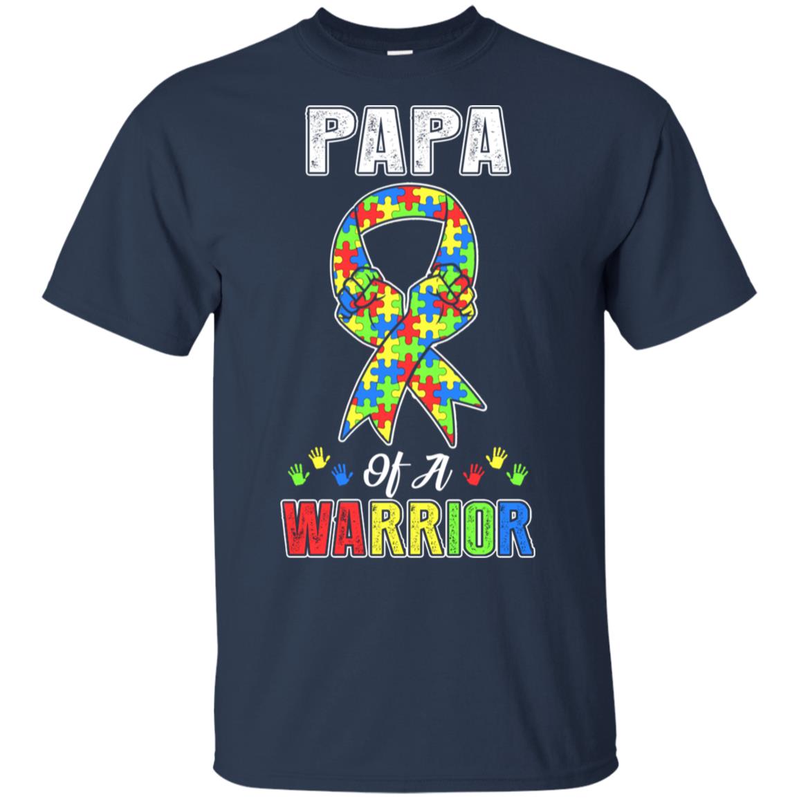 Papa Of A Warrior Support Autism Awareness Gift T-Shirt & Hoodie | Teecentury.com