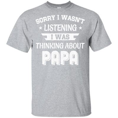 Sorry Not Listening Thinking About Papa Funny Kids Youth Youth Shirt | Teecentury.com