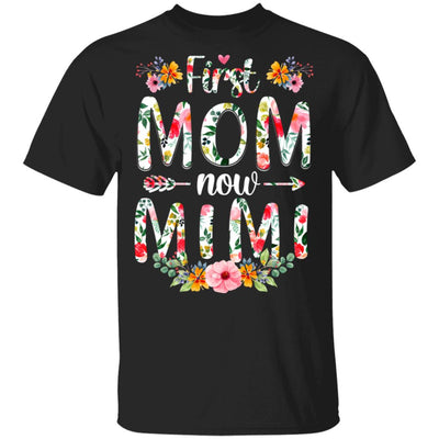 First Mom Now Mimi Funny New Mimi Mother's Day Gifts T-Shirt & Hoodie | Teecentury.com