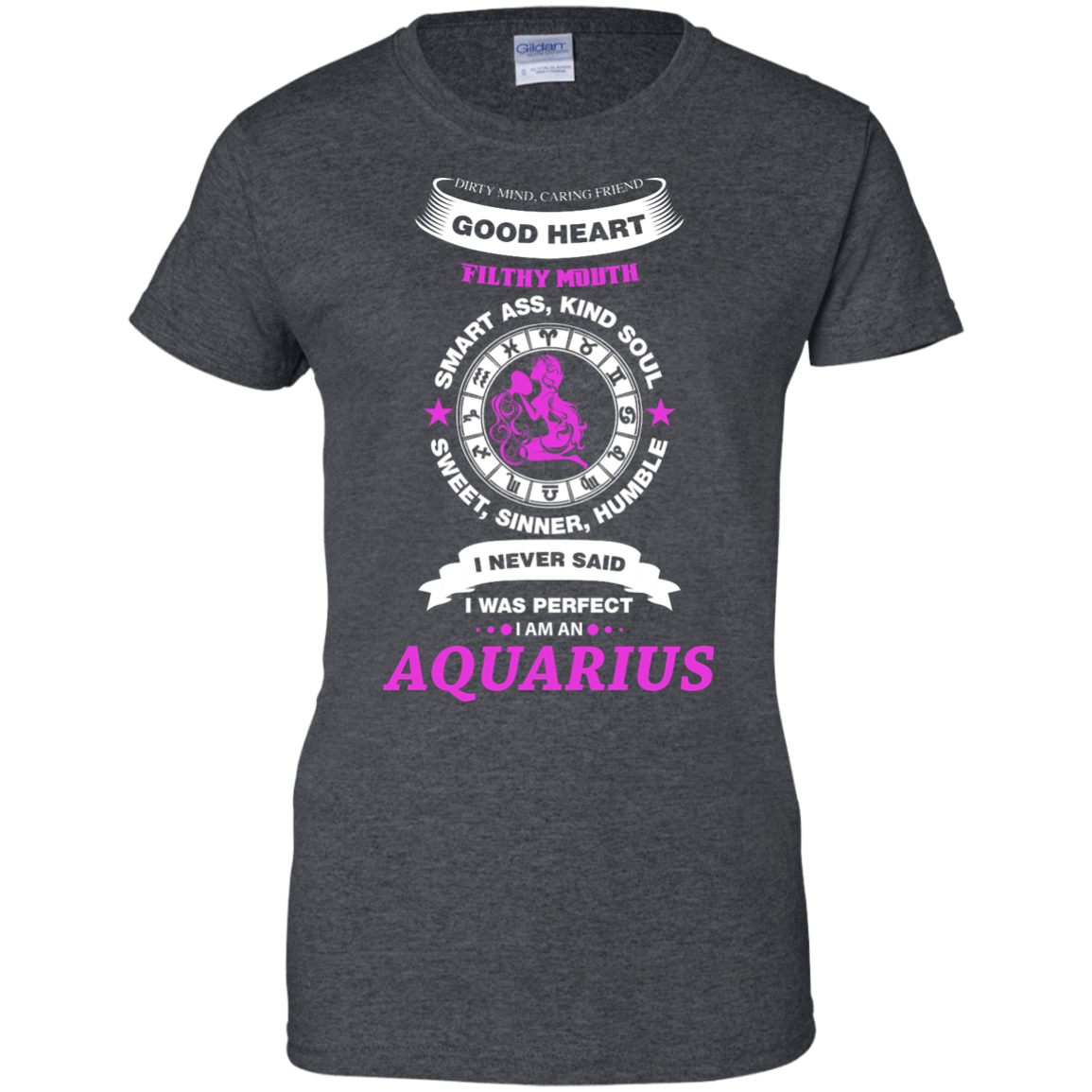 I Never Said I Was Perfect I Am An AQUARIUS T-Shirt & Hoodie | Teecentury.com