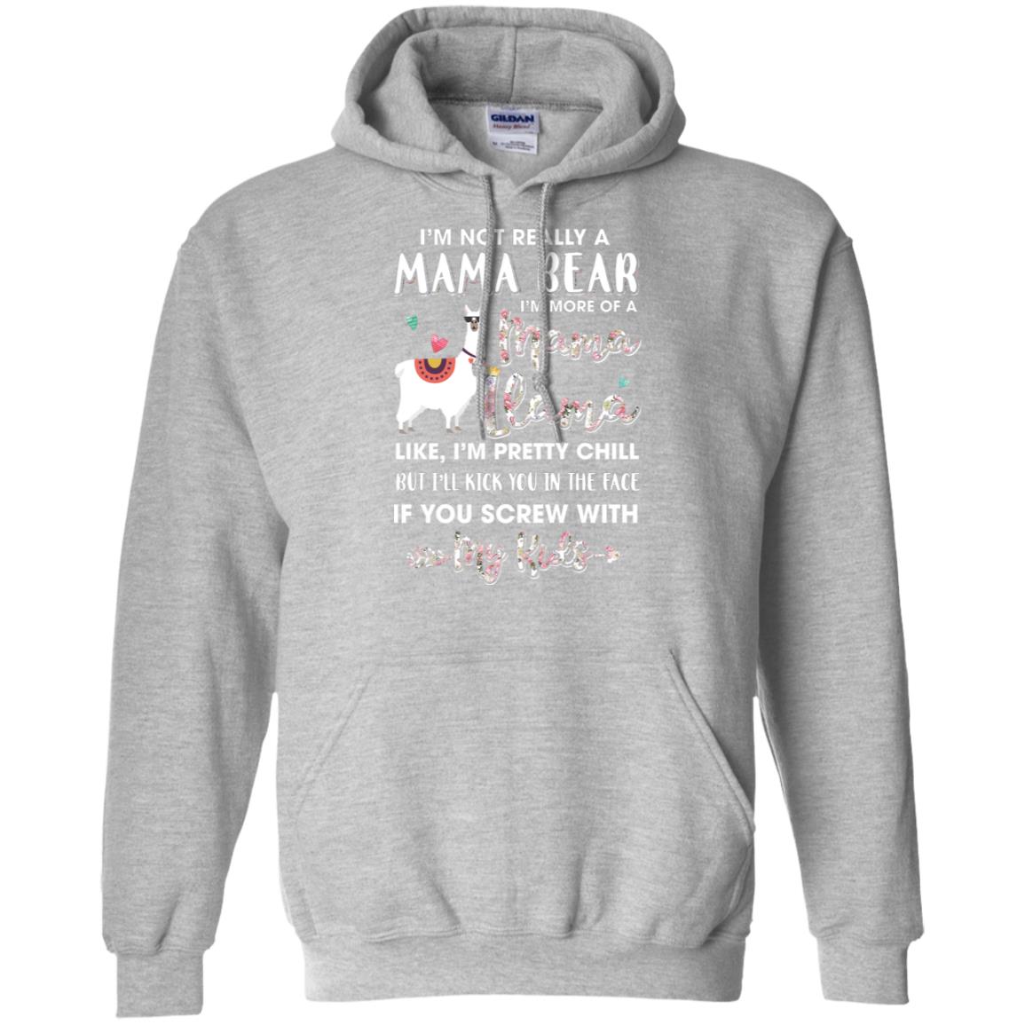 I'm Not Really A Mama Bear I'm More Of A Mama Llama T-Shirt & Hoodie | Teecentury.com