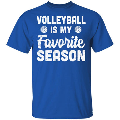 Volleyball Is My Favorite Season Cool Saying For Sports Lovers T-Shirt & Hoodie | Teecentury.com