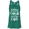 A Woman Cannot Survive On Coffee Alone She Also Needs Cats T-Shirt & Tank Top | Teecentury.com