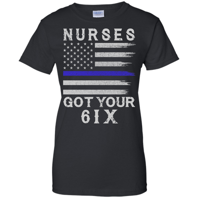 Nurse I Got Your Six T-Shirt & Hoodie | Teecentury.com
