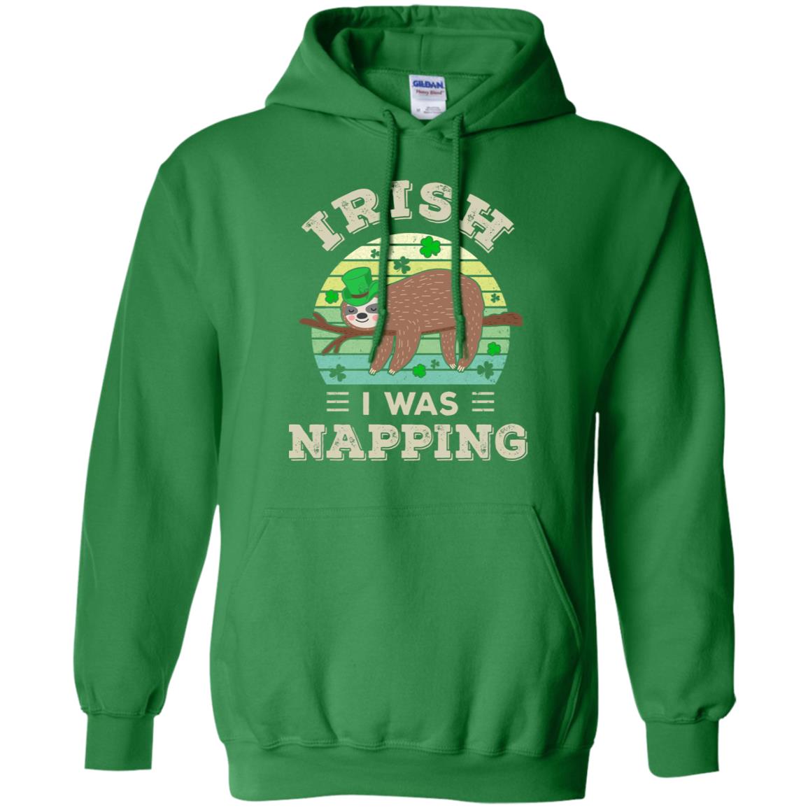 Saint Patrick's Day Irish I Was Napping Sloth For Kids T-Shirt & Hoodie | Teecentury.com