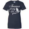Imma Pray For You T-Shirt & Hoodie | Teecentury.com