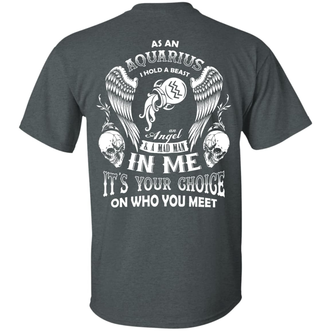 As An Aquarius I Hold A Beast An Angel A Madman In Me T-Shirt & Hoodie | Teecentury.com