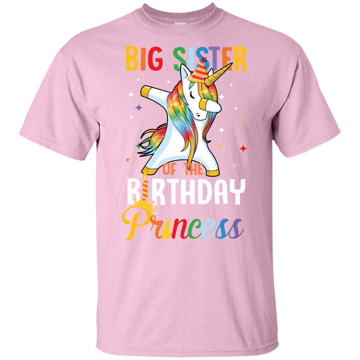 Proud Big Sister Of A Birthday Princess Unicorn Dab Youth Youth Shirt | Teecentury.com