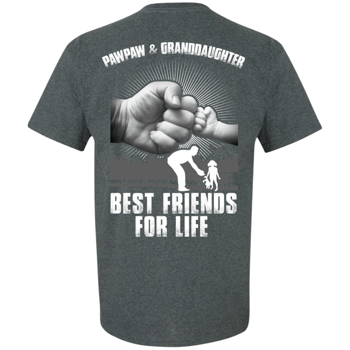 Pawpaw And Granddaughter Best Friends For Life T-Shirt & Hoodie | Teecentury.com