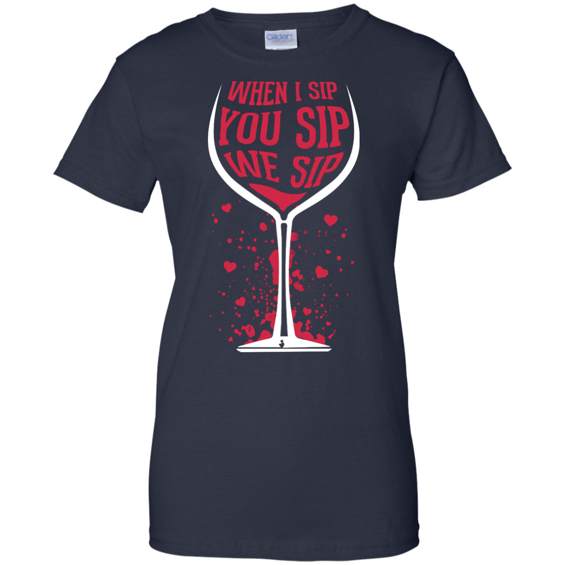 When I Sip You Sip We Sip T-Shirt & Hoodie | Teecentury.com