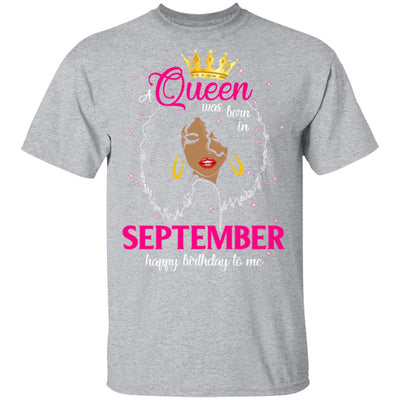 Cool A Queen Was Born In September Happy Birthday To Me Gifts T-Shirt & Tank Top | Teecentury.com