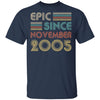 Epic Since November 2005 Vintage 17th Birthday Gifts T-Shirt & Hoodie | Teecentury.com