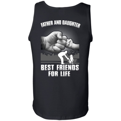 Father And Daughter Best Friends For Life T-Shirt & Hoodie | Teecentury.com