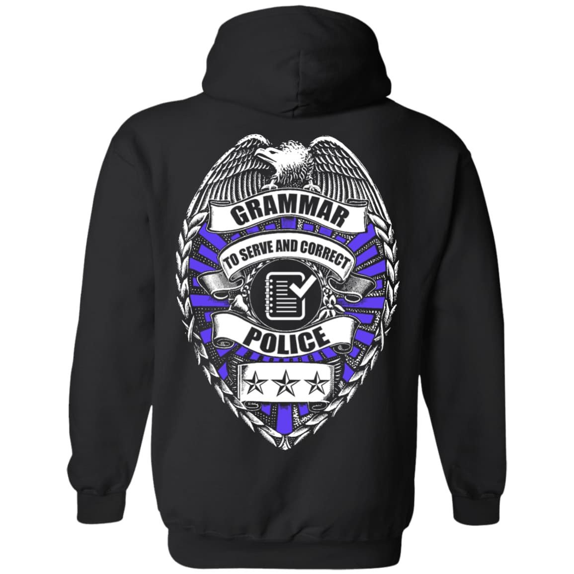 Grammar To Serve And Correct Police T-Shirt & Hoodie | Teecentury.com