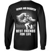 Father And Daughter Best Friends For Life T-Shirt & Hoodie | Teecentury.com