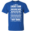 I Am A Lucky Son I'm Raised By A Freaking Awesome Mom T-Shirt & Hoodie | Teecentury.com