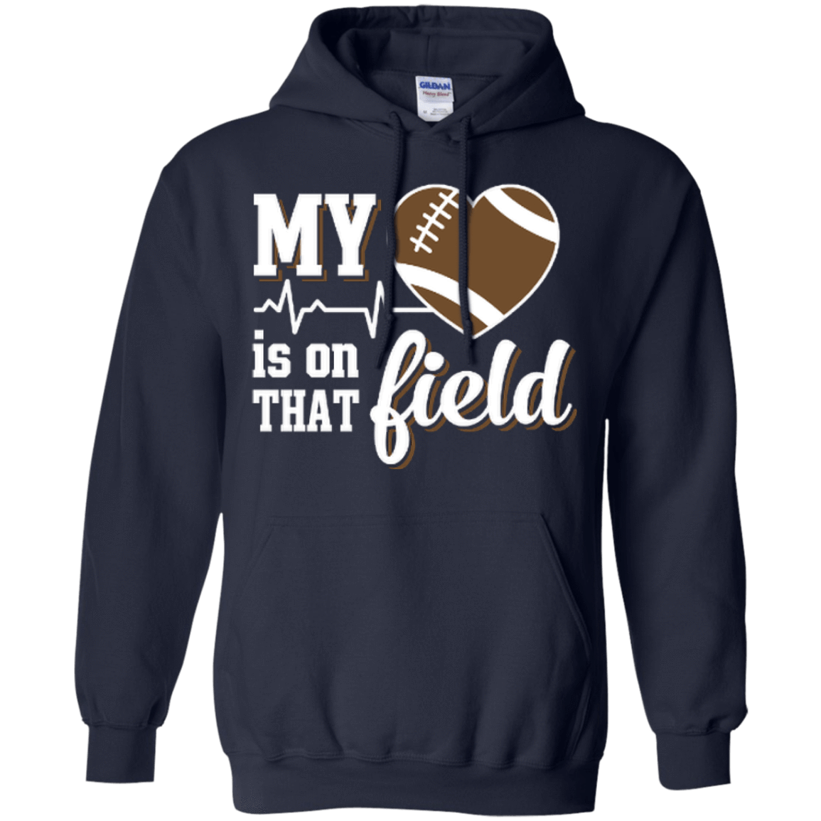 My Heart Is On That Field Football T-Shirt & Hoodie | Teecentury.com