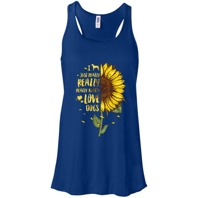 I Just Really Really Love Dogs Sunflower T-Shirt & Tank Top | Teecentury.com