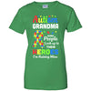 Autism Grandma Some People Look To Their Heroes T-Shirt & Hoodie | Teecentury.com