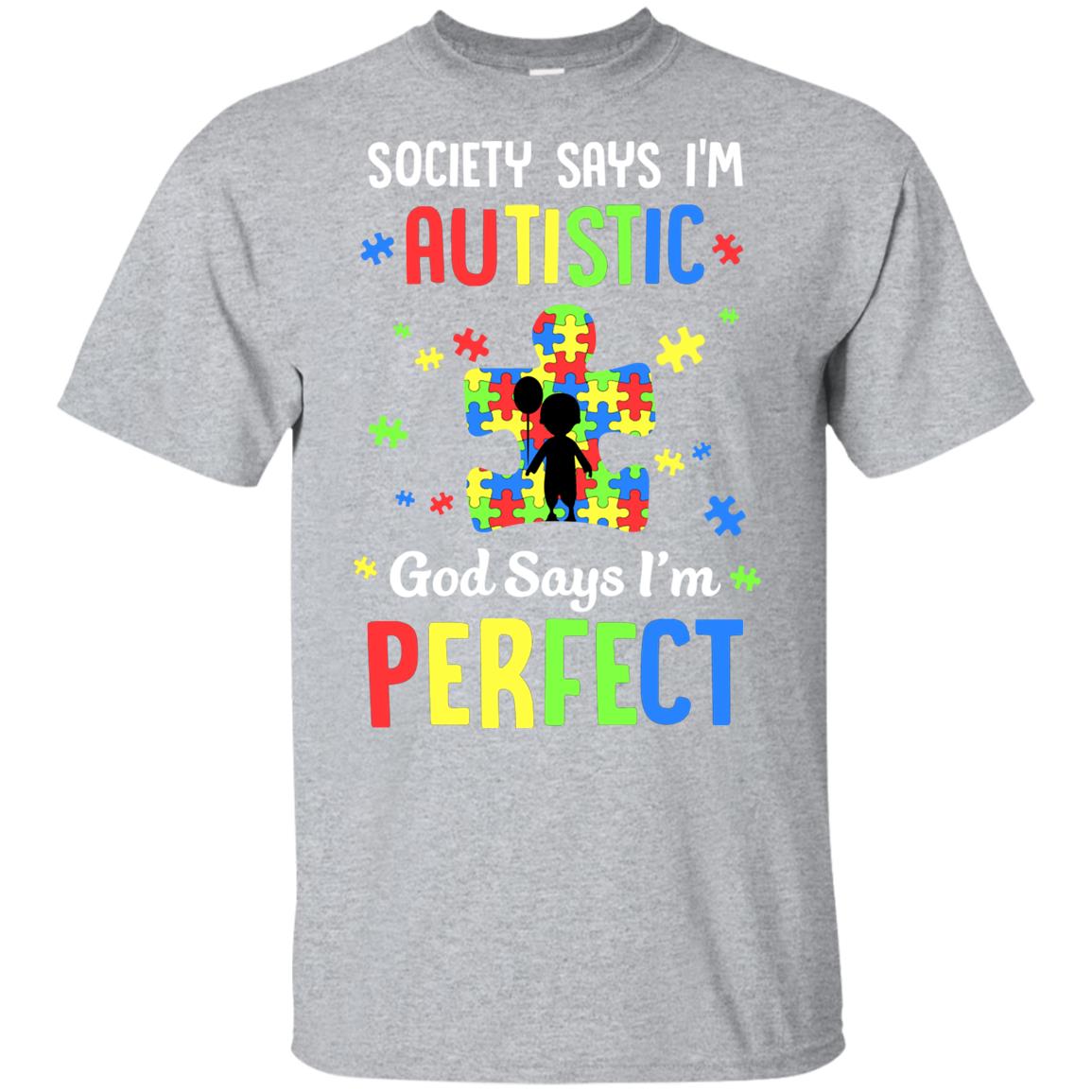 Society Says I Am Autistic God Says I Am Perfect Autism Youth Youth Shirt | Teecentury.com