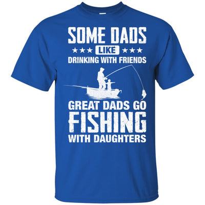 Great Dad Go Fishing With Daughters Father Day Gift T-Shirt & Hoodie | Teecentury.com