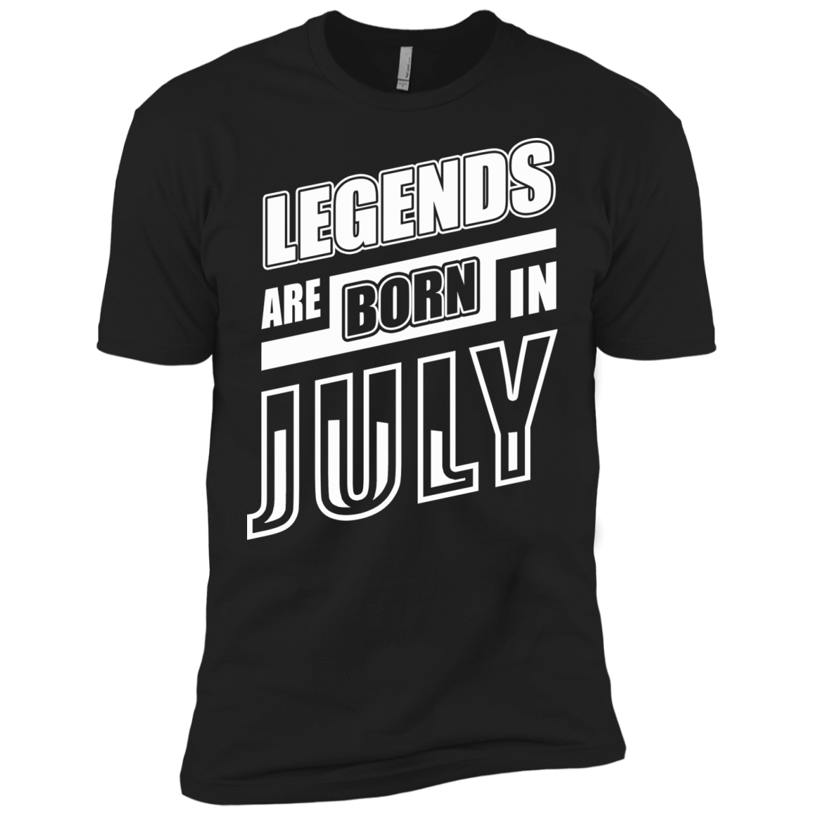 Legends are born in JULY T-Shirt & Hoodie | Teecentury.com
