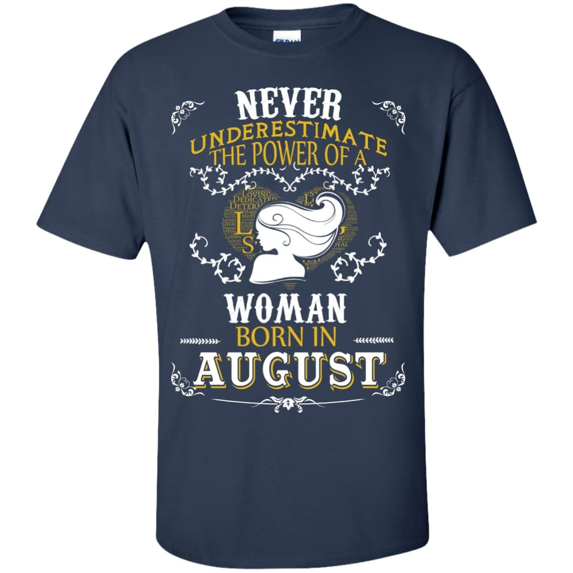 Never Underestimate The Power Of A Woman Born In August T-Shirt & Hoodie | Teecentury.com