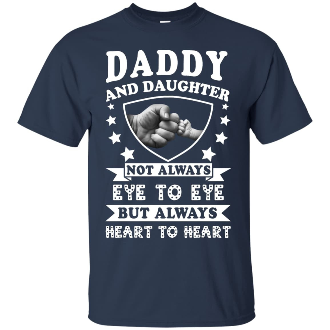 Daddy And Daughter Not Always Eye To Eye T-Shirt & Hoodie | Teecentury.com
