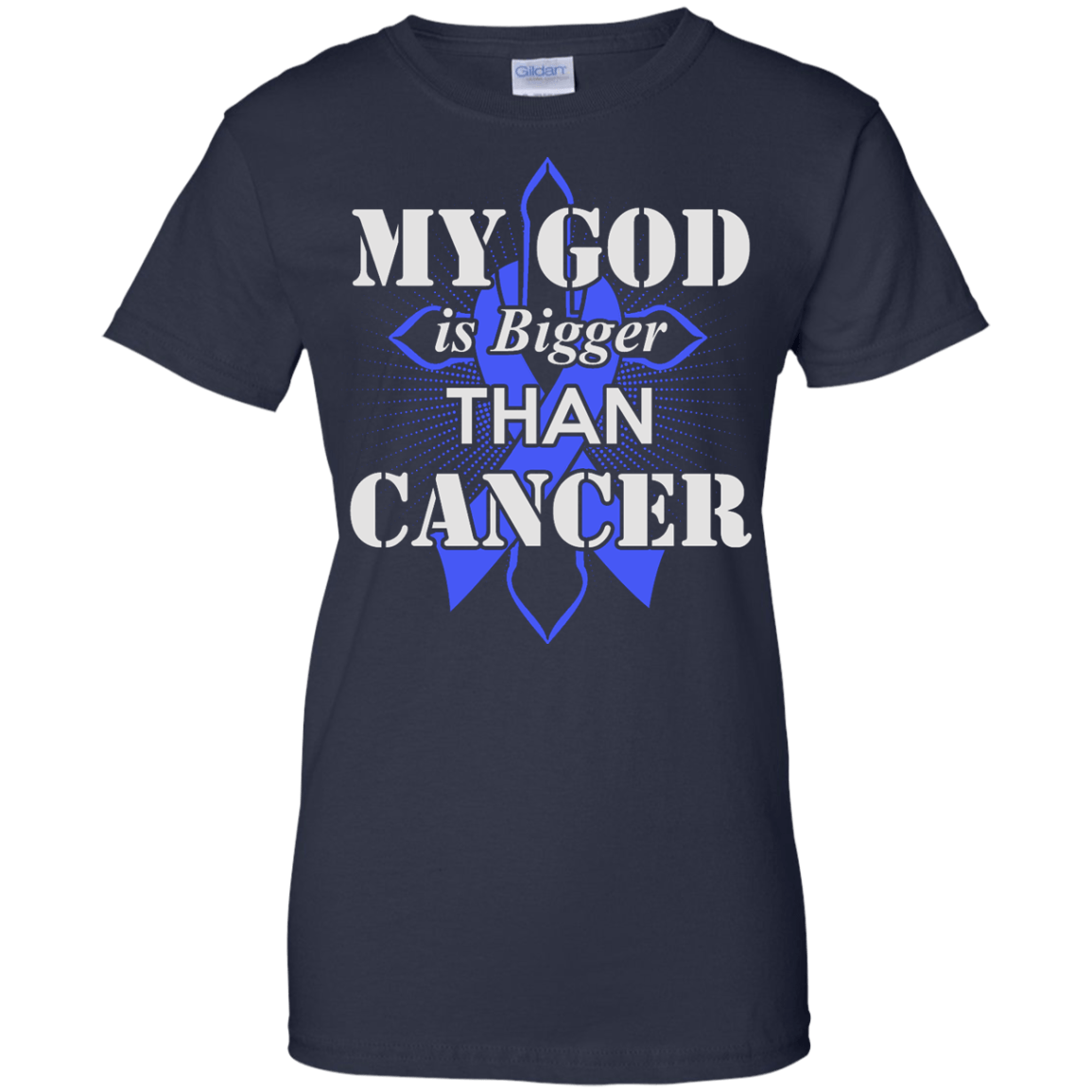 My God Is Bigger Than Cancer Blue Awareness Ribbon T-Shirt & Hoodie | Teecentury.com