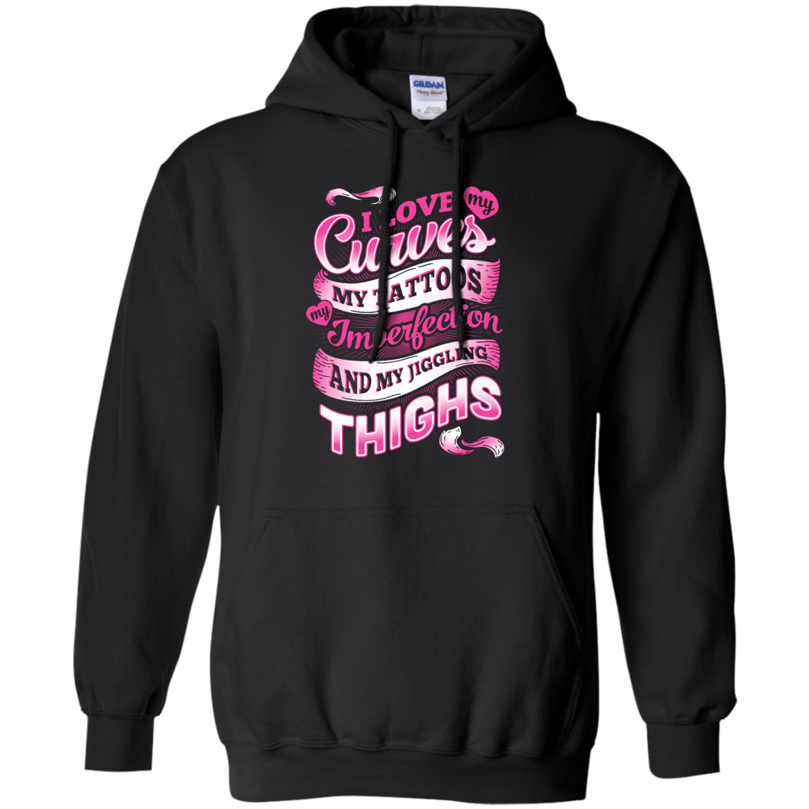 I Love My Curves My Tattoos My Imperfections T-Shirt & Hoodie | Teecentury.com